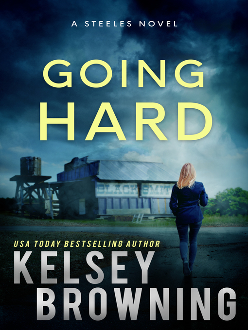 Title details for Going Hard by Kelsey Browning - Available